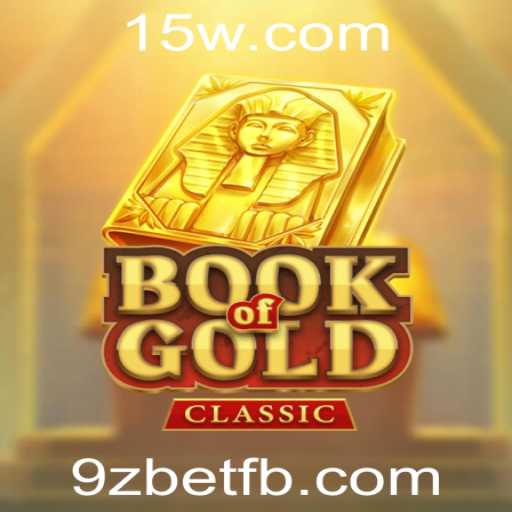 Explorando o Fascinante Mundo de Book of Gold Classic em 9zbet