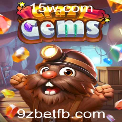 Descubra CrazyGems: O Fascinante Mundo de Estratégias e Emoções com 9zbet